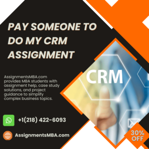 Pay Someone To Do My CRM Assignment