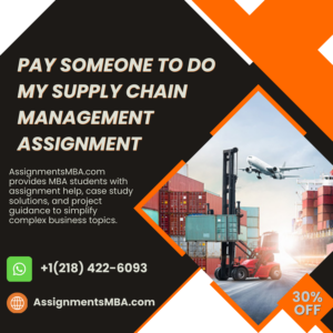 Pay Someone To Do My Supply Chain Management Assignment