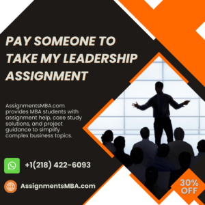 Pay Someone To Take My Leadership Assignment