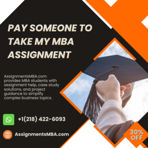 Pay Someone To Take My MBA Assignment