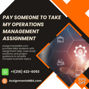 Pay Someone To Take My Operations Management Assignment